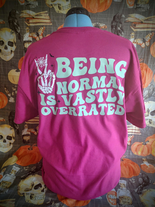 Normal Is Vastly Overrated